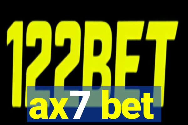 ax7 bet